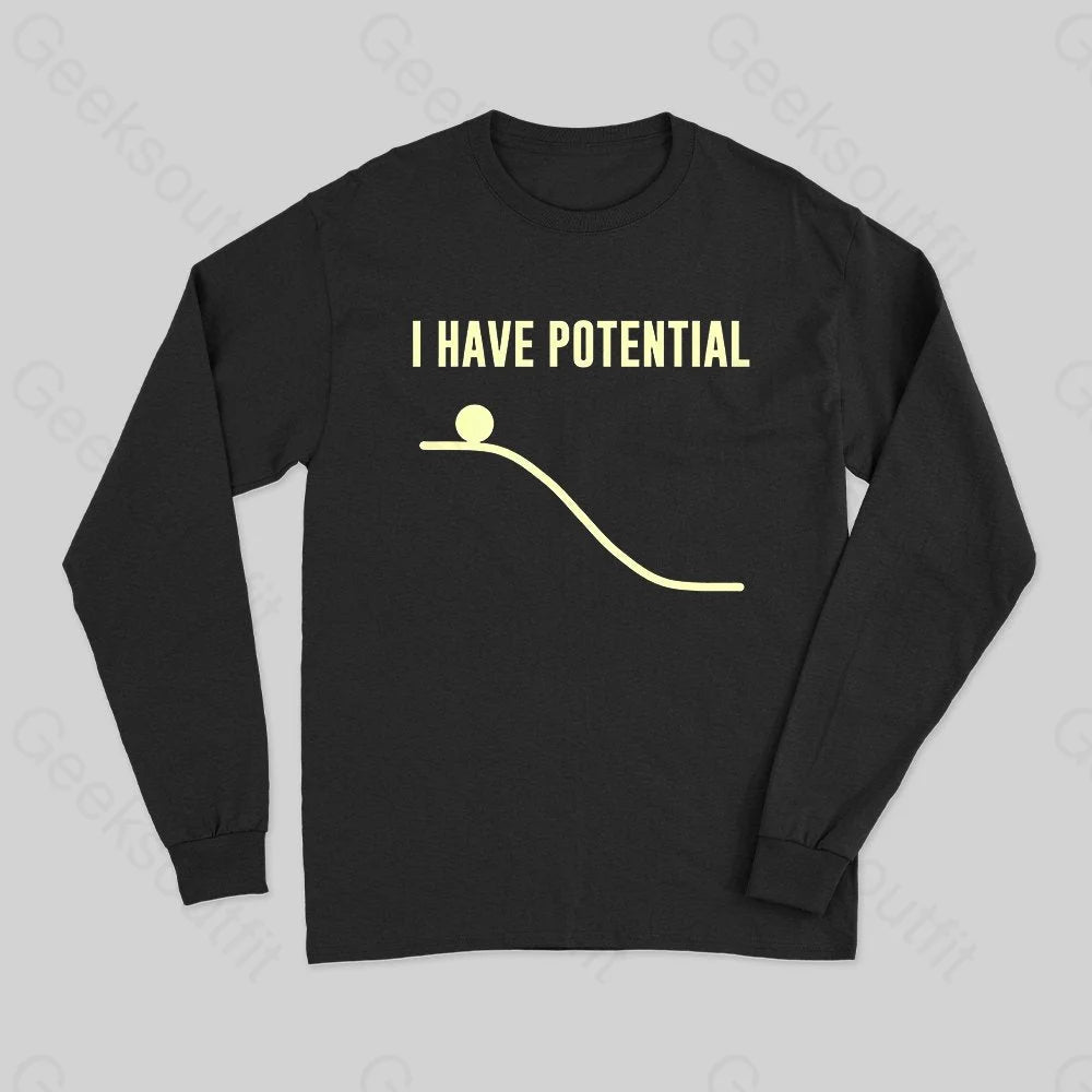 Romantic Wave Skirt Romantic Wave Skirt I Have Potential Energy Long Sleeve T-Shirt
