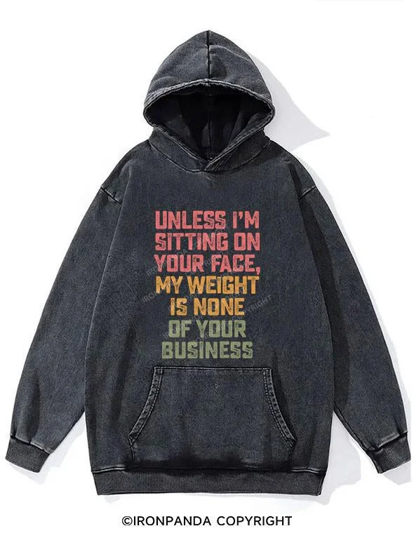 Romantic Dinner Romantic Dinner UNLESS I'M SITTING ON YOUR FACE WASHED GYM HOODIE