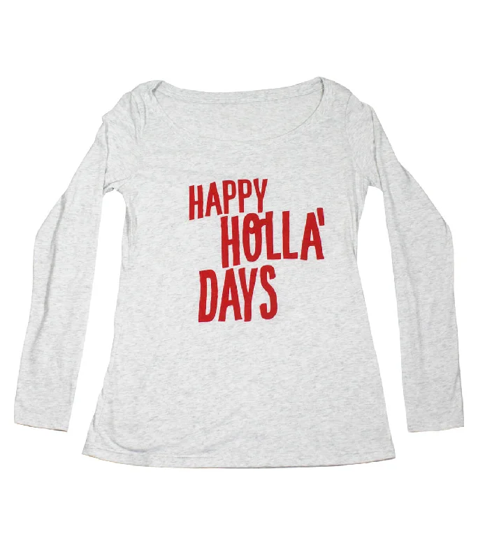 Elegant And Unique Charm Elegant And Unique Charm Happy Holla' Days - Women's Holiday Themed Long Sleeve Shirt Elegant And Unique Charm Elegant And Unique Charm Happy Holla' Days - Women's Holiday Themed Long Sleeve Shirt