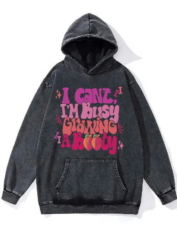 Elegant Lapel Style Elegant Lapel Style I'm Busying Growing A Booty Washed Gym Hoodie Elegant Lapel Style Elegant Lapel Style I'm Busying Growing A Booty Washed Gym Hoodie
