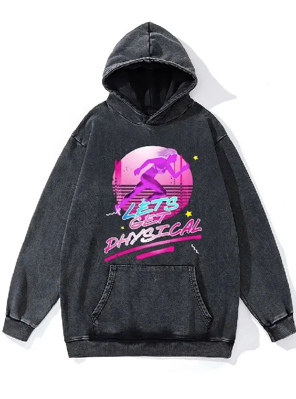 Elegant High Waist Style Elegant High Waist Style Lets Get Physical Washed Gym Hoodie