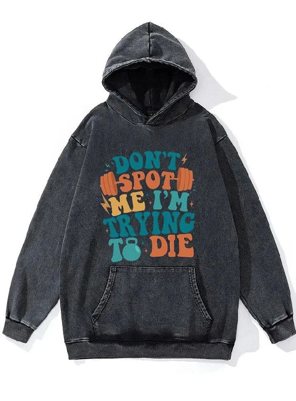 Elegant Lace Style Elegant Lace Style Don’t Spot Me I'm Trying WASHED GYM HOODIE