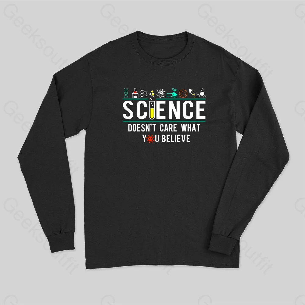 Casual Basic Style Casual Basic Style Science Doesn't Care Long Sleeve T-shirt