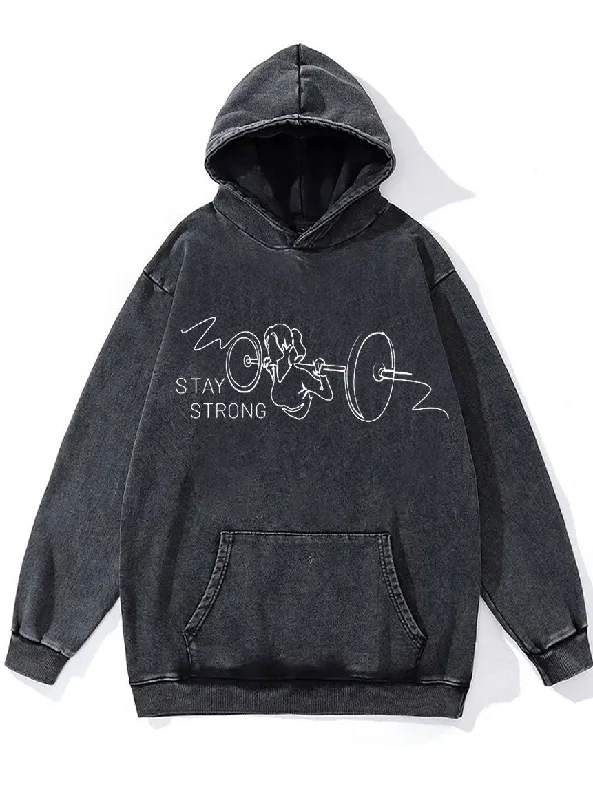 Personalized Independent Style Personalized Independent Style Stay Strong Washed Gym Hoodie Personalized Independent Style Personalized Independent Style Stay Strong Washed Gym Hoodie