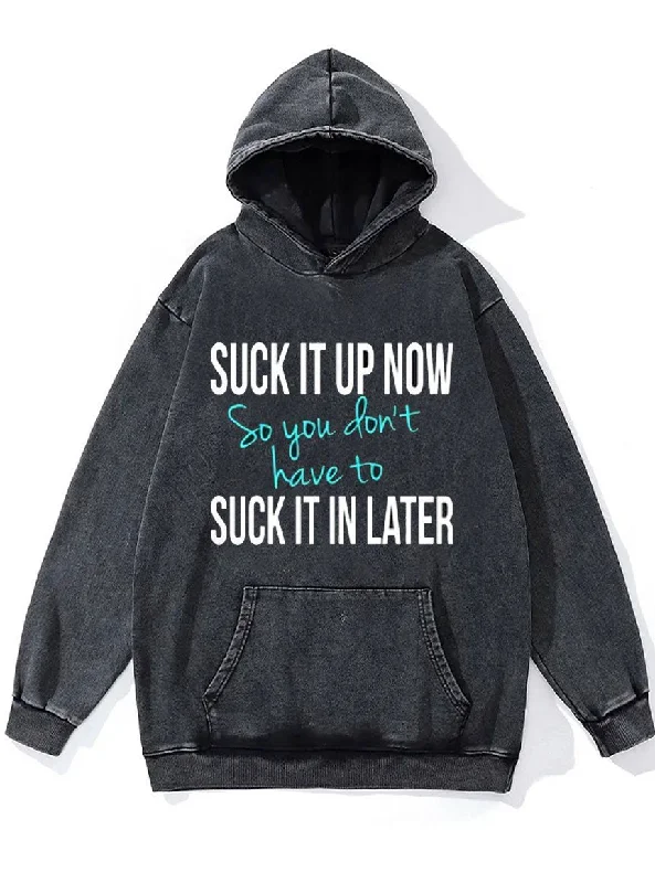 Elegant And Luxurious Feeling Elegant And Luxurious Feeling Suck It Up Now Washed Gym Hoodie Elegant And Luxurious Feeling Elegant And Luxurious Feeling Suck It Up Now Washed Gym Hoodie