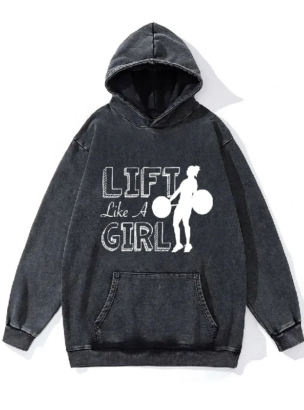 Elegant And Intellectual Style Elegant And Intellectual Style Lift Like A Girl Washed Gym Hoodie Elegant And Intellectual Style Elegant And Intellectual Style Lift Like A Girl Washed Gym Hoodie